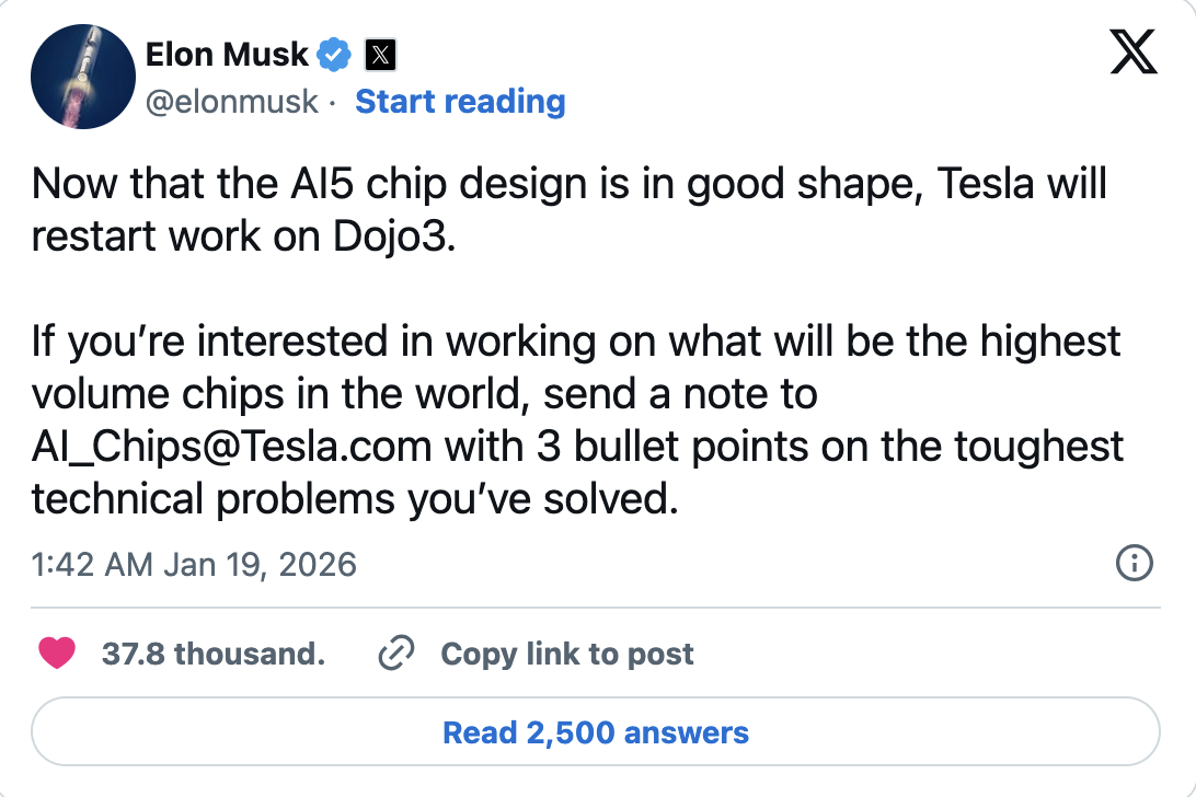 Now that the AI5 chip design is in good shape, Tesla will restart work on Dojo3.