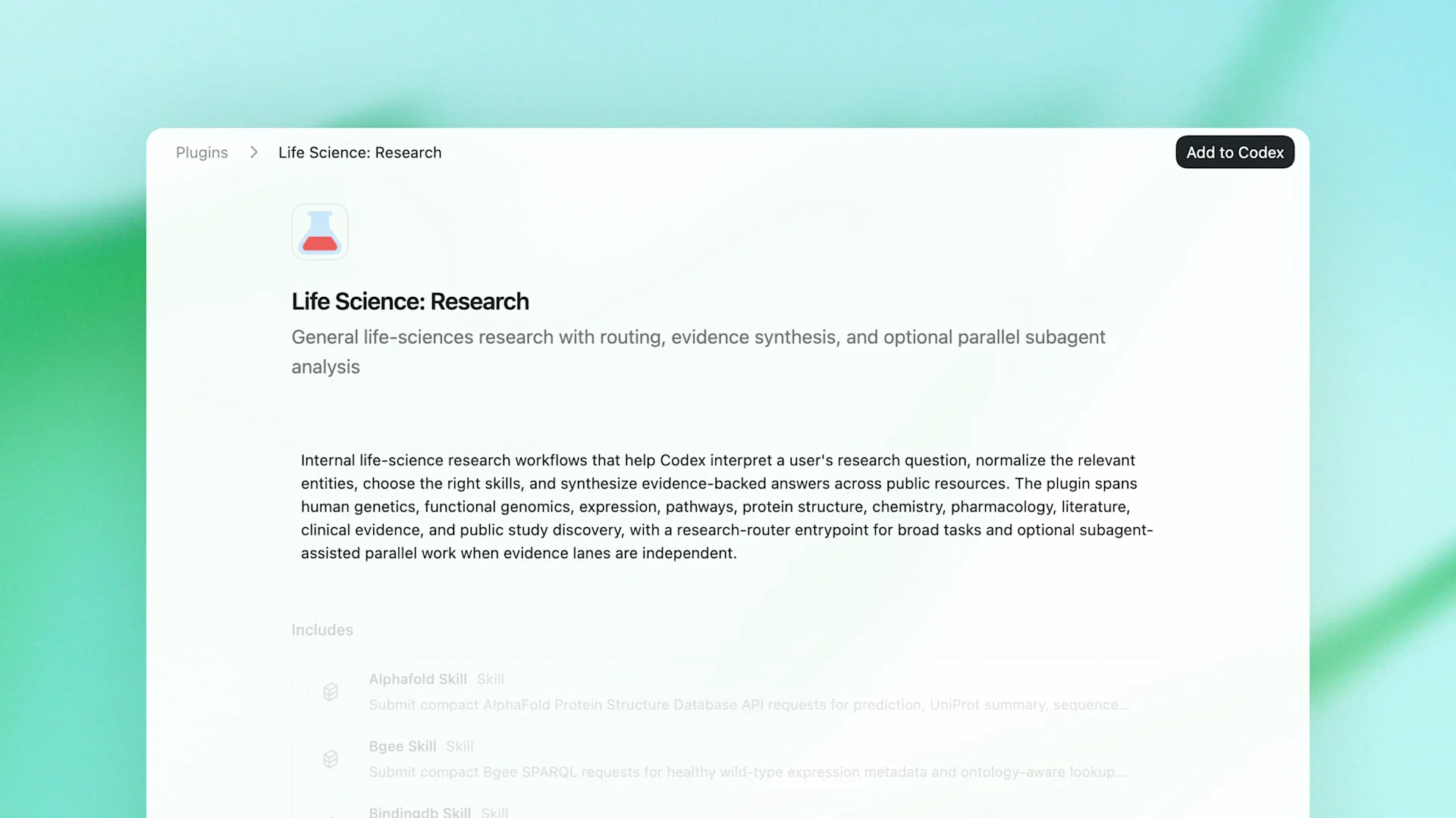 The freely available Life Sciences Research plugin for Codex offers modular skills for research workflows and connects models to over 50 public databases and tools, including AlphaFold, Bgee, and BindingDB. | Image: OpenAI