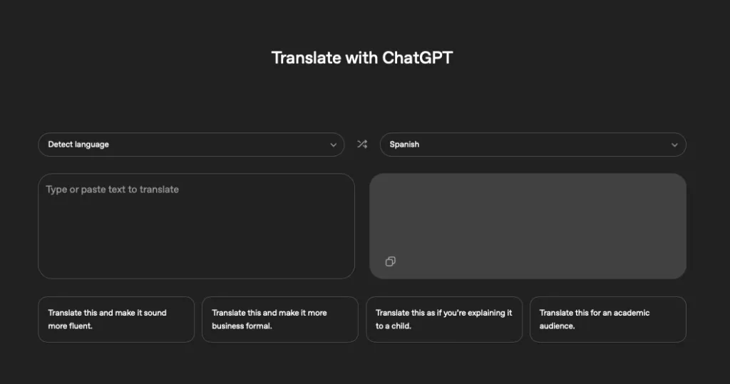ChatGPT Translate. Source: OpenAI